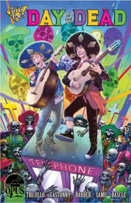 Bill & Ted's: Day of The Dead #1A Garrie Gastonny Regular