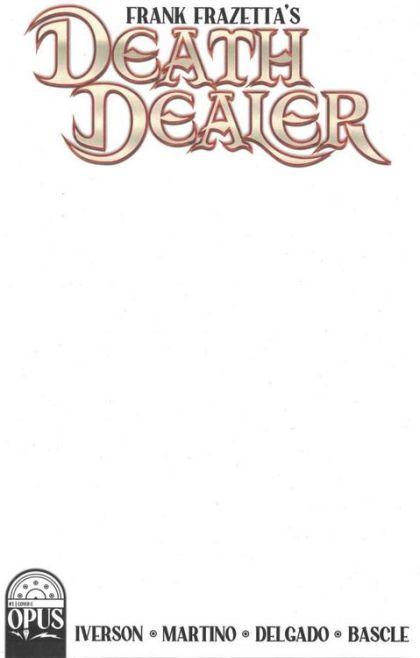 Frank Frazetta's Death Dealer (Opus) #1C Blank Variant