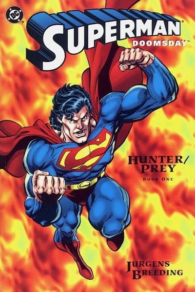 Superman: Doomsday - Hunter / Prey #1A Direct Edition
