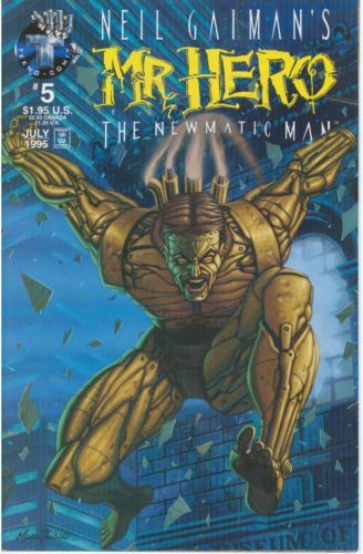 Neil Gaiman's Mr. Hero: The Newmatic Man, Vol. 1 #5A Direct Edition