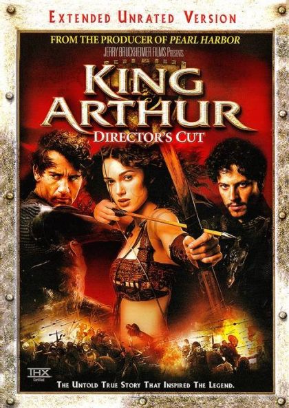 King Arthur (2004) Extended Unrated Widescreen Director's Cut - DVD