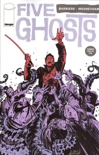 Five Ghosts: The Haunting of Fabian Gray #4