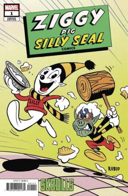 Ziggy Pig-Silly Seal Comics #1C Bobby Rubio Skrulls Variant