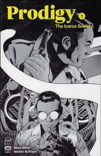 Prodigy: The Icarus Society #1B Matteo Buffagni B&W Variant