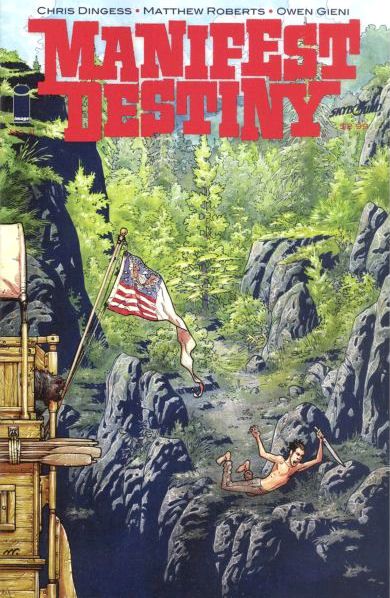 Manifest Destiny #11
