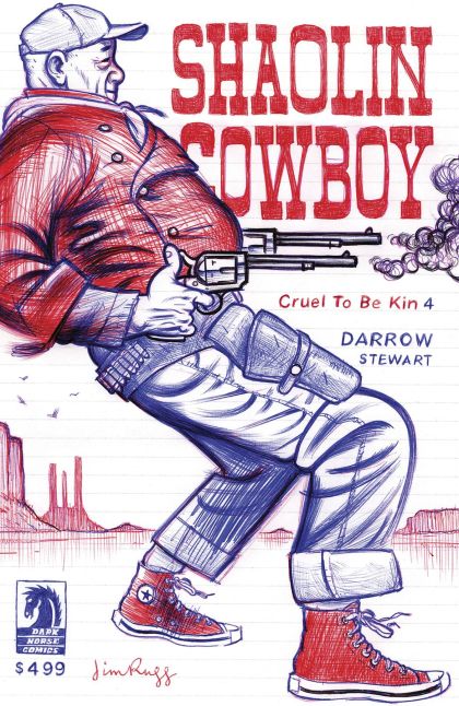 Shaolin Cowboy: Cruel to be Kin #4C