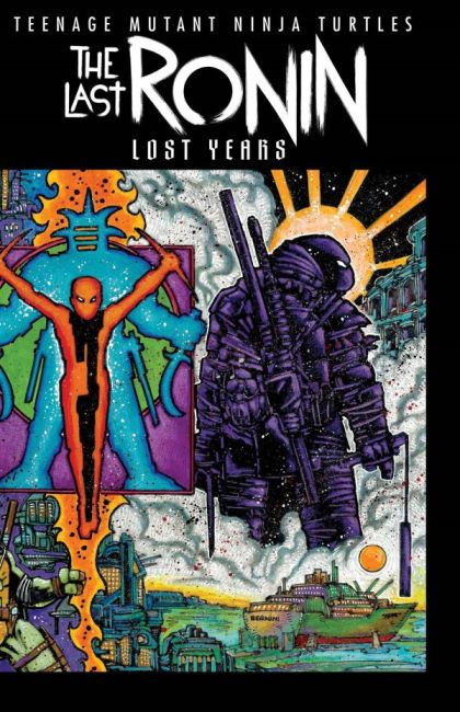 Teenage Mutant Ninja Turtles: The Last Ronin - The Lost Years #5B Kevin Eastman Wraparound Variant
