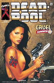 Deadpool Vol 3 #46 Cruel Summer