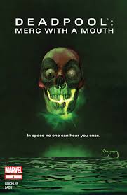 Deadpool: Merc With A Mouth #6