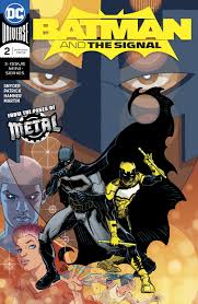 Batman And The Signal #2 (Of 3)