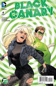 Black Canary #4 Green Lantern 75 Variant Edition