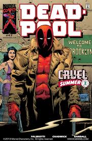 Deadpool Vol 3 #47 Cruel Summer