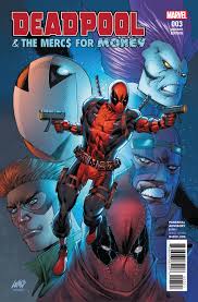 Deadpool And Mercs For Money #3