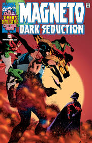 Magneto Dark Seduction #3