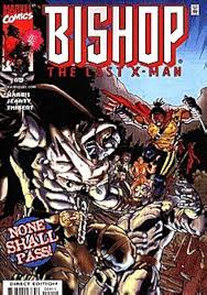 Bishop the Last X-Man #9