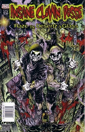 Insane Clown Posse: Raze the Desertz of Glass #1 First Printing