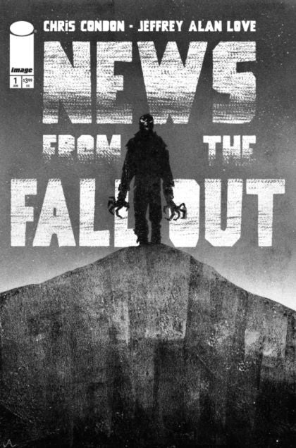 News from the Fallout #1D 2nd Printing Jeffery Alan Love