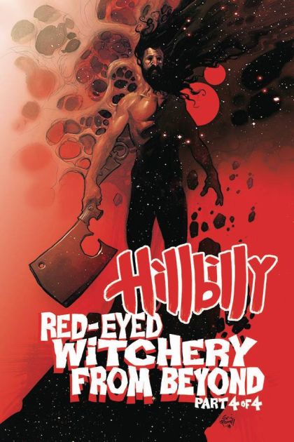Hillbilly: Red Eyed Witchery From Beyond #4