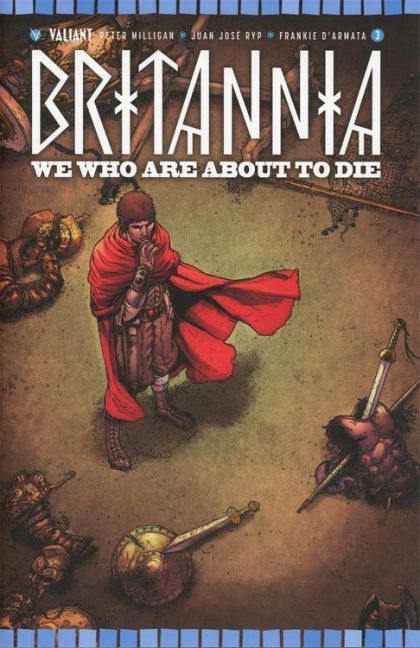 Britannia: We Who Are About To Die #3B Cvr B Ryp
