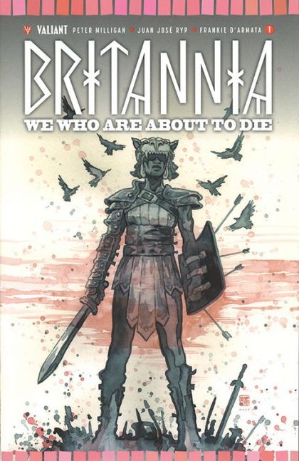 Britannia: We Who Are About To Die #1B Cvr B Mack