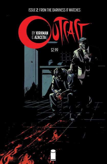 Outcast by Kirkman & Azaceta #2A