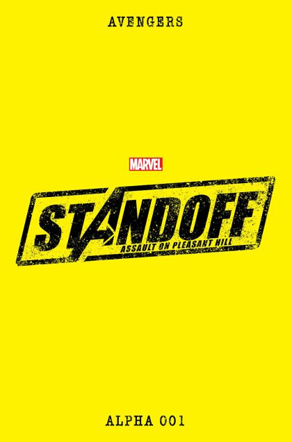Avengers Standoff: Assault On Pleasant Hill - Alpha #1A Jesús Saíz Regula Cover