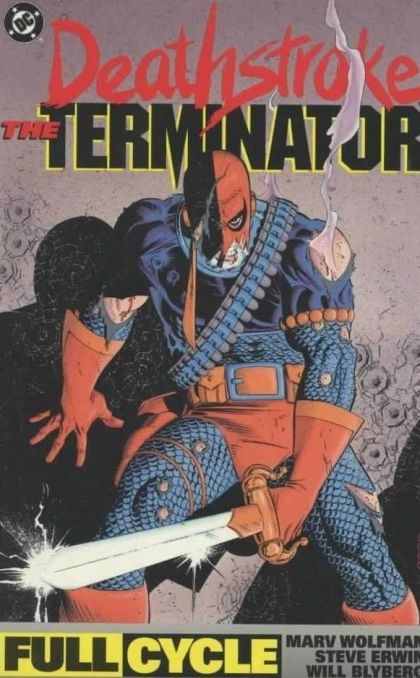 Deathstroke, The Terminator: Full Cycle Collected Format