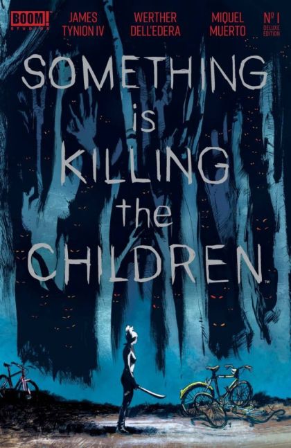 Something is Killing the Children: Deluxe Edition #1A Werther Dell Edera Regular