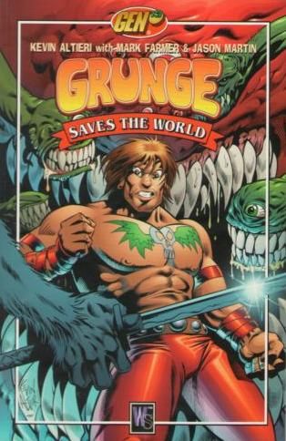 Gen 13: Grunge Saves the World #1