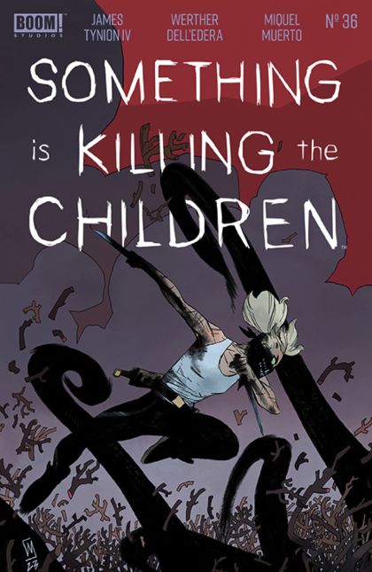 Something is Killing the Children #36A Werther Dell'Edera Regular