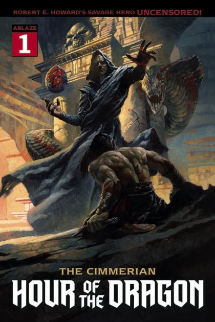 The Cimmerian: Hour of the Dragon #1B Valentin Sécher Variant