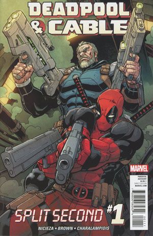 Deadpool and Cable: Split Second #1A