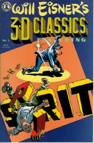 Will Eisner's 3-D Classics Featuring The Spirit #1