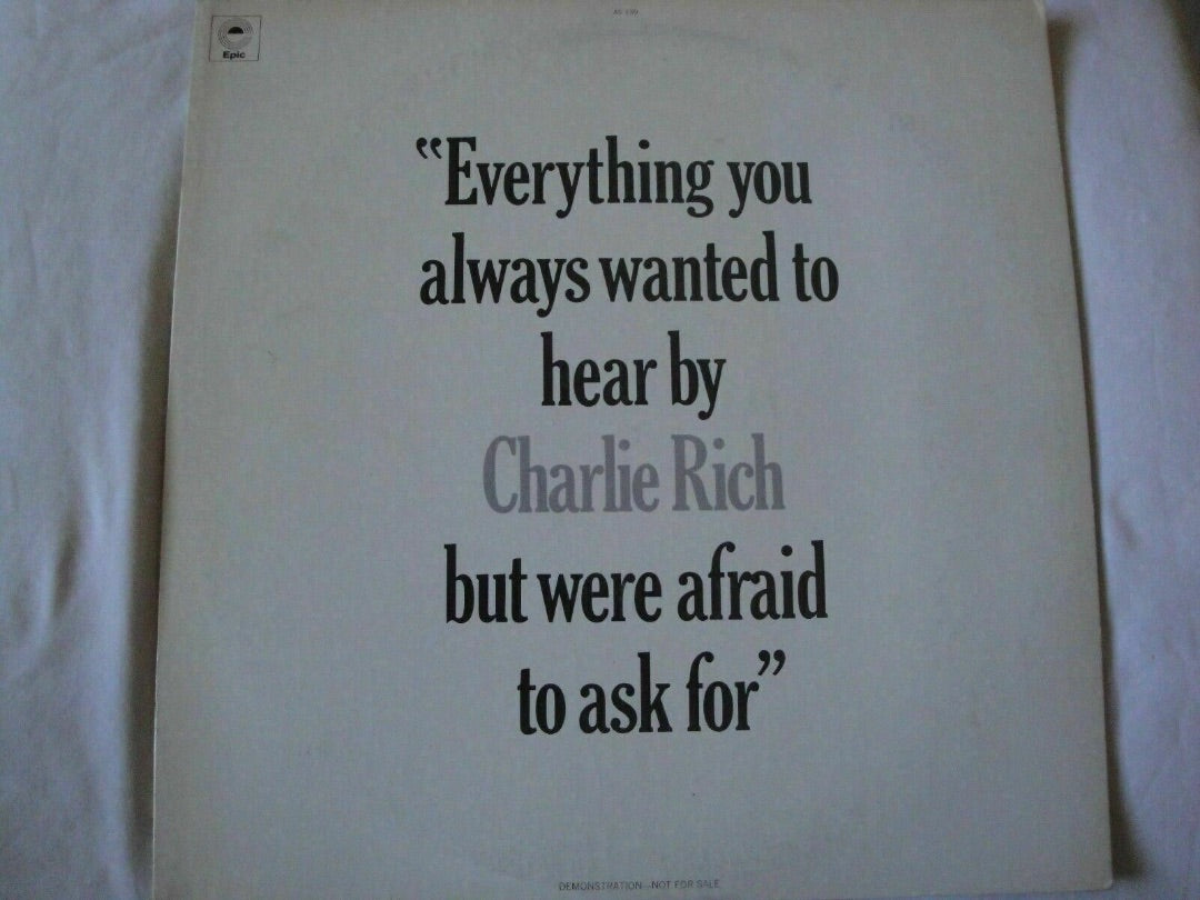 Everything You Always Wanted to Hear by Charlie Rich But Were Afraid to Ask For