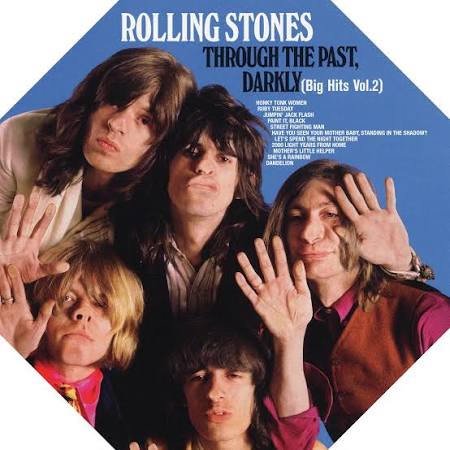 Rolling Stones - Through The Past Darkly: Big Hits Vol.2