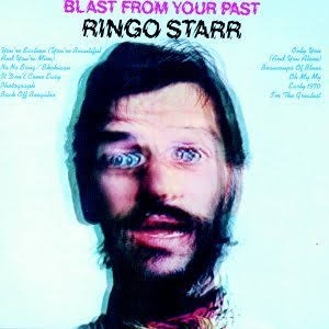 Ringo Starr - Blast from Your Past