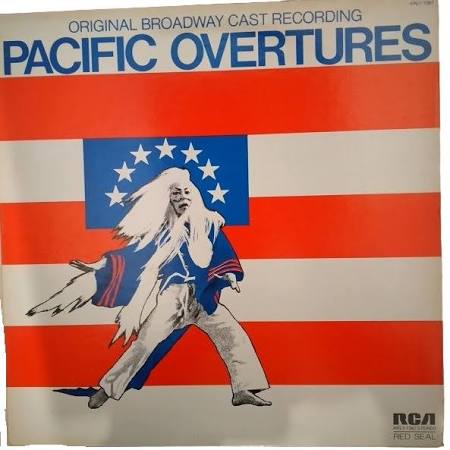 Pacific Overtures (Original Broadway Cast Recording)