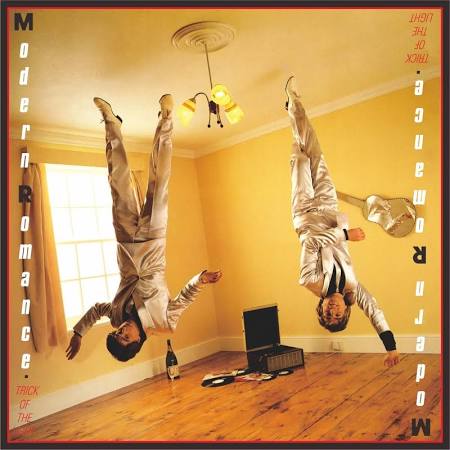 Modern Romance - Trick Of The Light