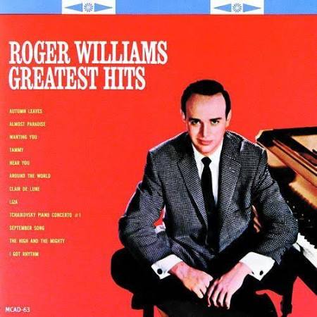 Roger Williams' Greatest Hits