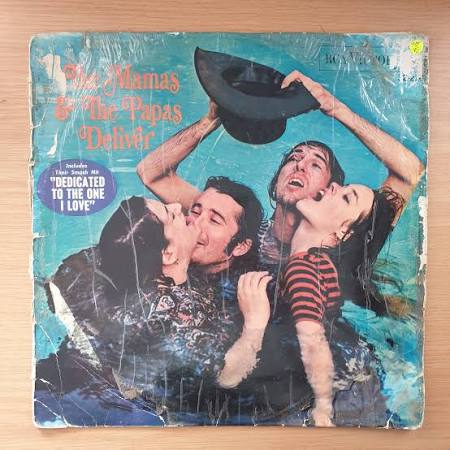 The Mamas & The Papas - Deliver