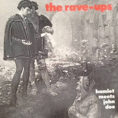 The Rave-Ups - Hamlet Meets John Doe (Vinyl 12'')