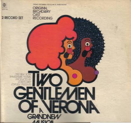 Two Gentlemen Of Verona: A Grand New Musical