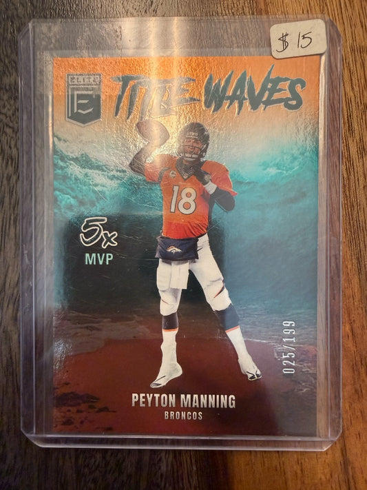 Peyton Manning Title Waves 025/199